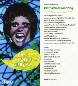 JAK ZOSTAŁAM WIEDŹMĄ w Teatrze Studio