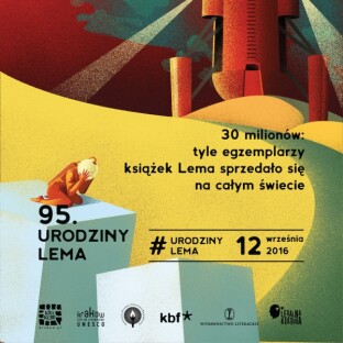 Kraków świętuje 95. urodziny Stanisława Lema!