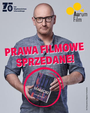 Prawa do ekranizacji „Wiatrołomów” Roberta Małeckiego sprzedane!
