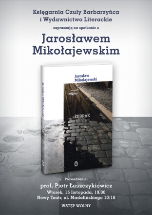 Jarosław Mikołajewski - spotkanie w Warszawie